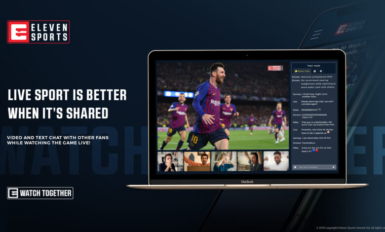 Eleven Sports Watch Together.||Eleven Sports Watch Together||Eleven Sports Watch Together